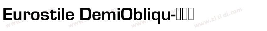Eurostile DemiObliqu字体转换